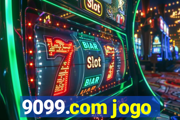 9099.com jogo